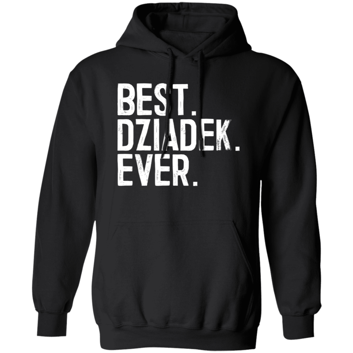 Best Dziadek Ever Apparel CustomCat G185 Pullover Hoodie Black S