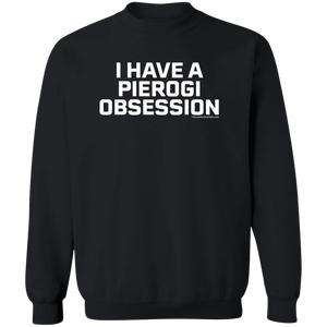I Have A Pierogi Obsession - G180 Crewneck Pullover Sweatshirt / Black / S - Polish Shirt Store