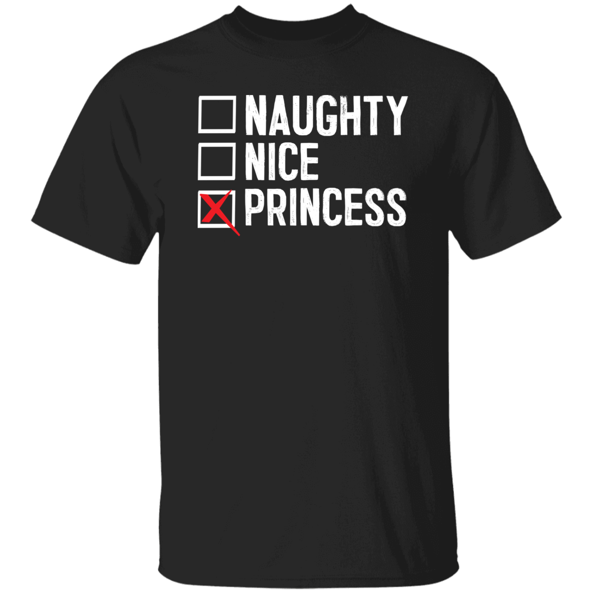 Naughty Nice Princess T-Shirts CustomCat Black S 