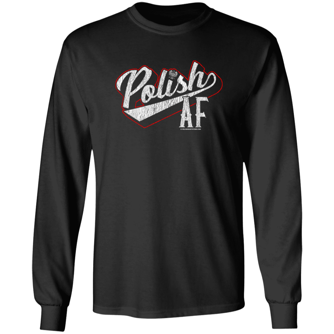 Polish AF With Red Outline Apparel CustomCat G540 LS T-Shirt Black S