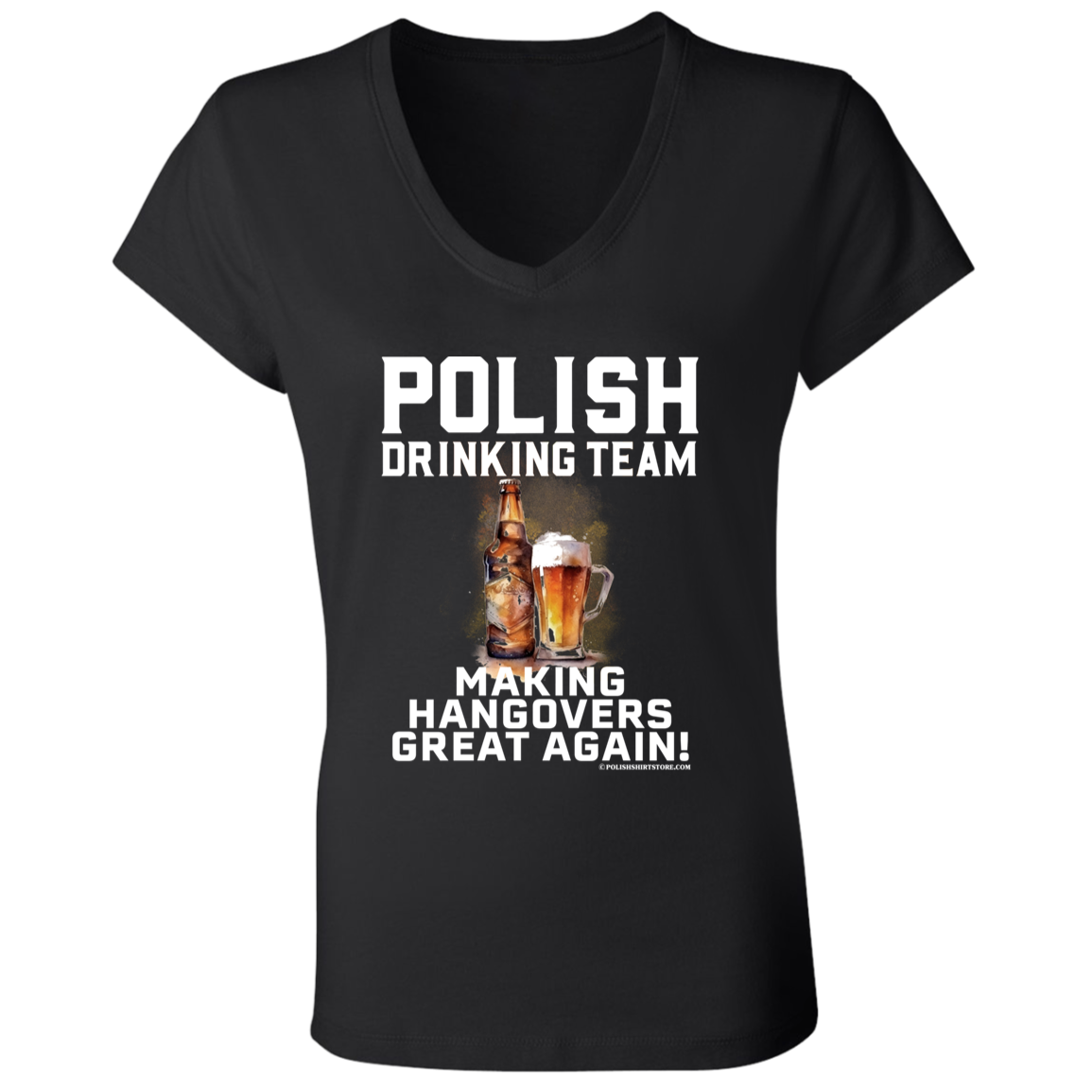 Polish Drinking Team Making Hangovers Great Again Apparel CustomCat B6005 Ladies' Jersey V-Neck T-Shirt Black S
