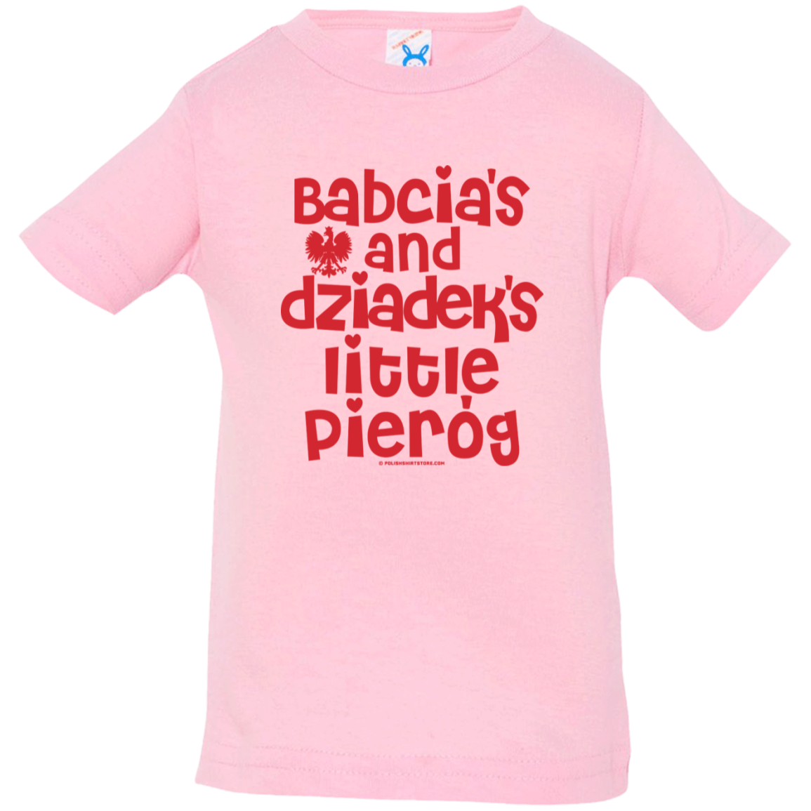 Babcia & Dziadek's Little Pierog Infant & Toddler T-Shirt Apparel CustomCat Infant  T-Shirt Pink 6 Months