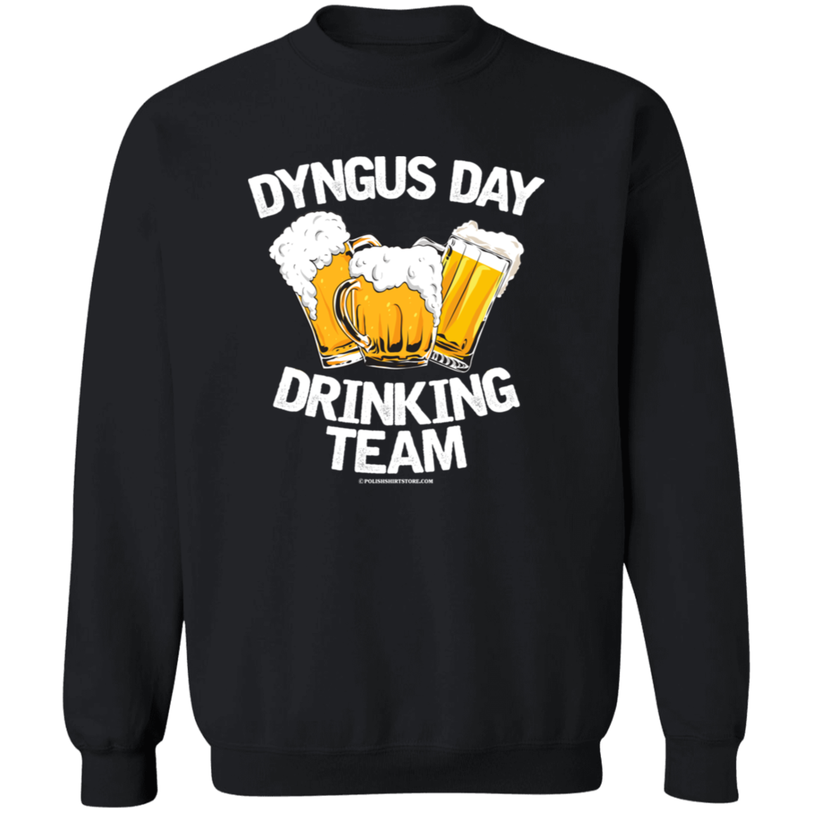 Dyngus Day Drinking Team Apparel CustomCat G180 Crewneck Pullover Sweatshirt Black S