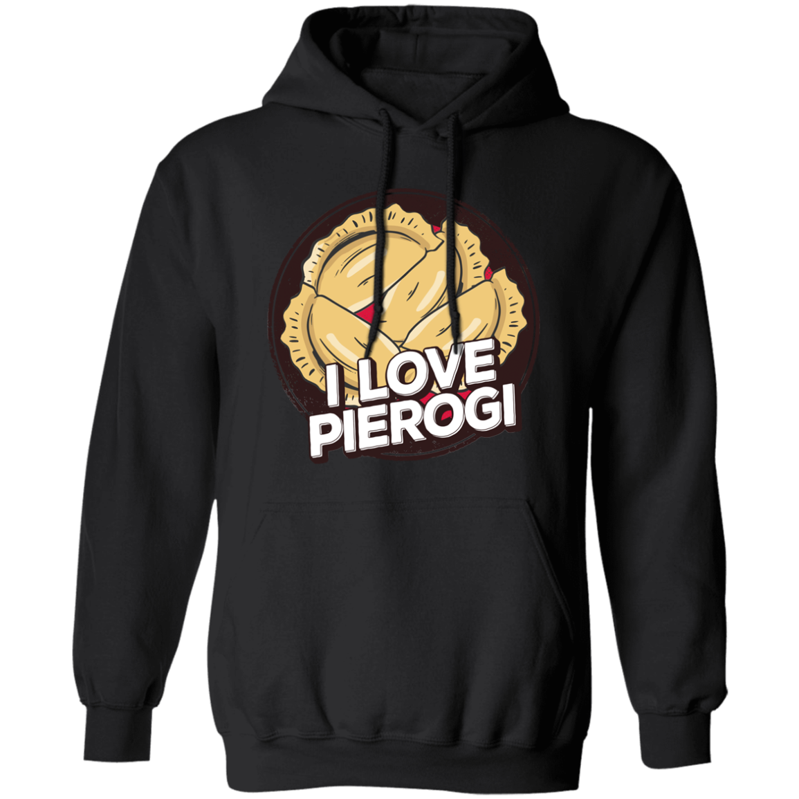 I Love Pierogi Apparel CustomCat G185 Pullover Hoodie Black S
