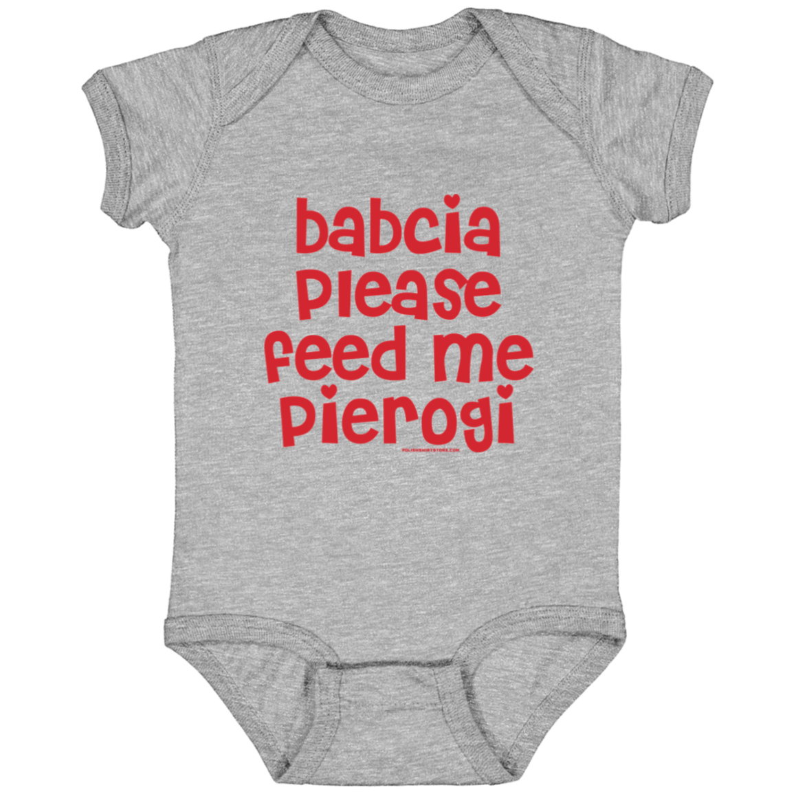 Babcia Please Feed Me Pierogi Infant Bodysuit Baby CustomCat Heather Grey Newborn 