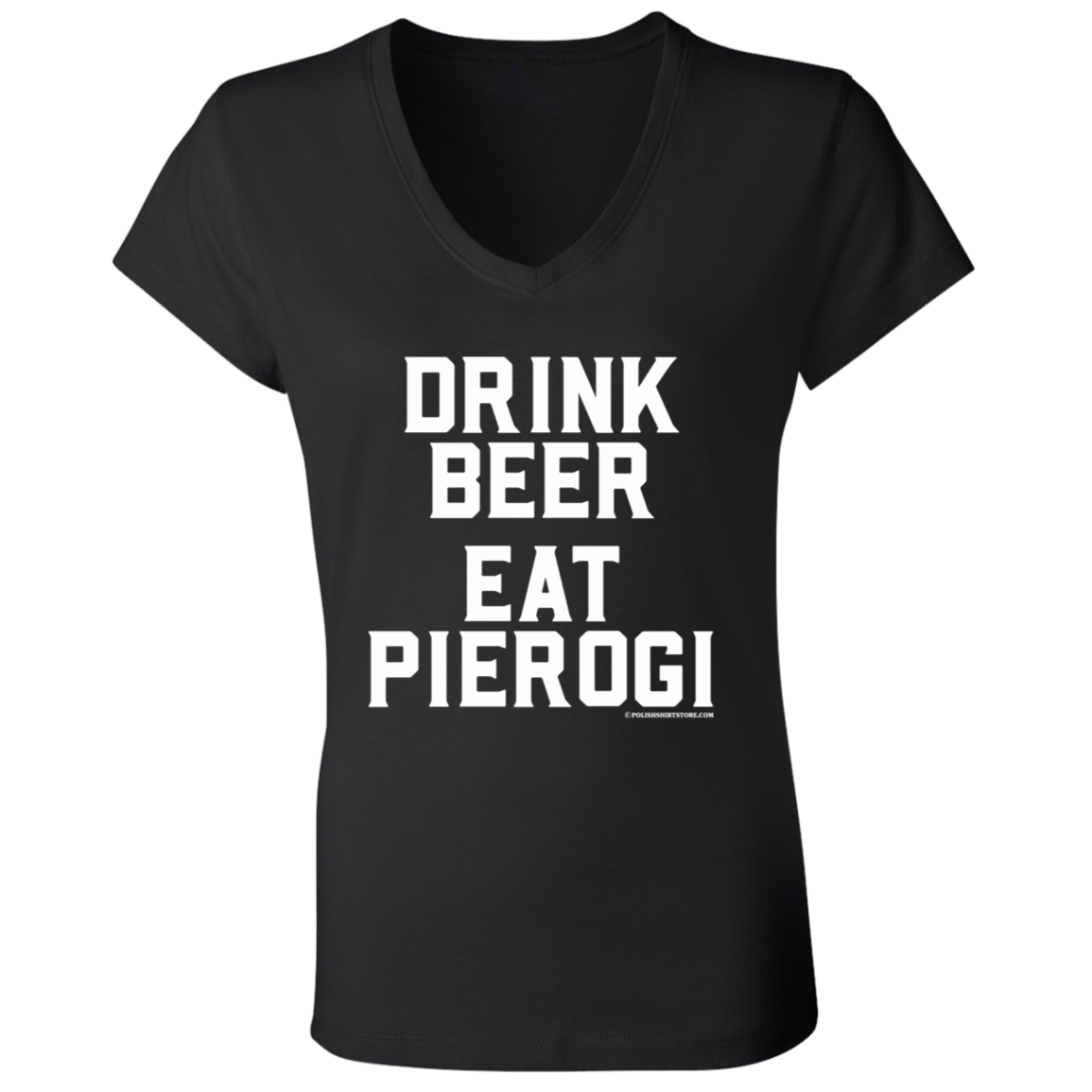 Drink Beer Eat Pierogi Apparel CustomCat   