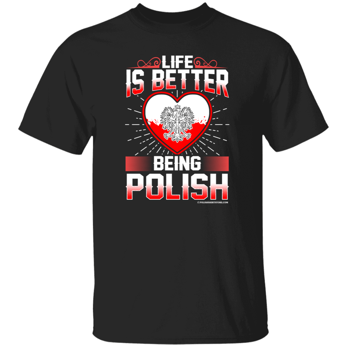 Life Is Better Being Polish Apparel CustomCat G500 5.3 oz. T-Shirt Black S