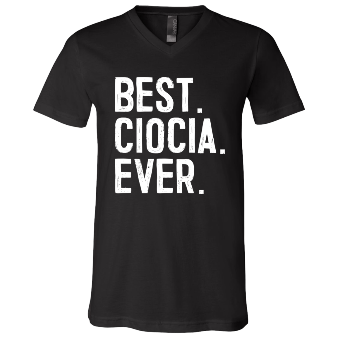 Best Ciocia Ever Apparel CustomCat 3005 Unisex Jersey SS V-Neck T-Shirt Black X-Small