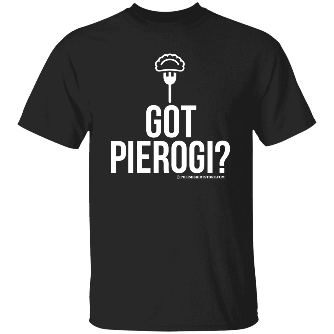 Got Pierogi Apparel CustomCat G500 5.3 oz. T-Shirt Black S