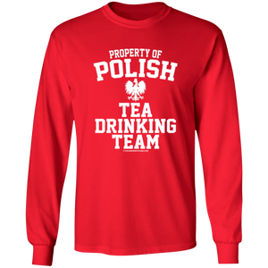 Property of Polish Tea Drinking Team - G240 LS Ultra Cotton T-Shirt / Red / S - Polish Shirt Store
