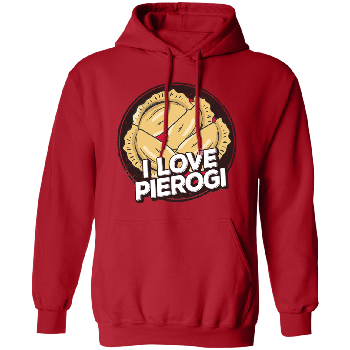 I Love Pierogi Apparel CustomCat G185 Pullover Hoodie Red S