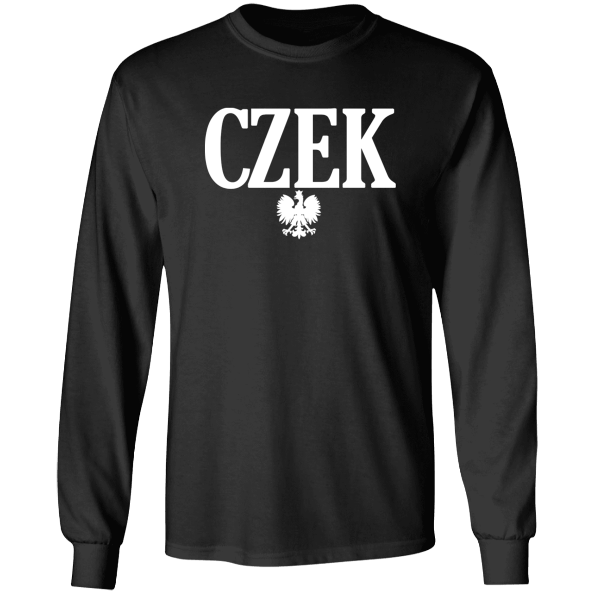 CZEK Polish Surname Ending Apparel CustomCat G540 LS T-Shirt Black S