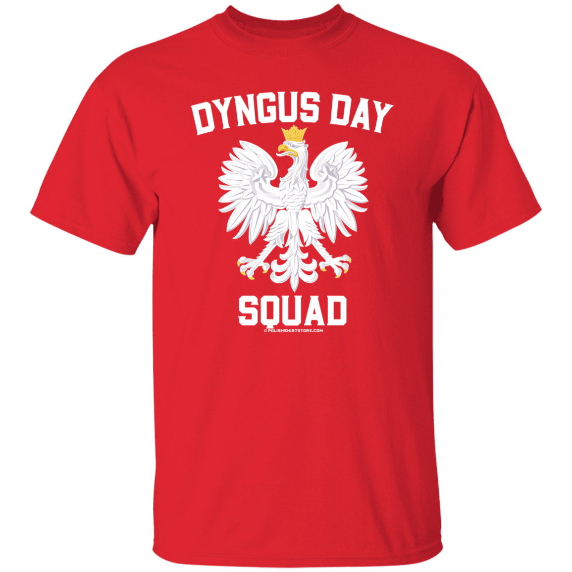 Dyngus Day Squad Apparel CustomCat G500 5.3 oz. T-Shirt Red S