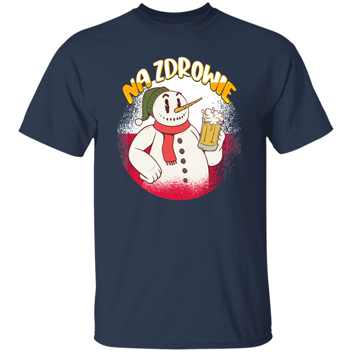 Na Zdrowie Snowman T-Shirts CustomCat Navy S 