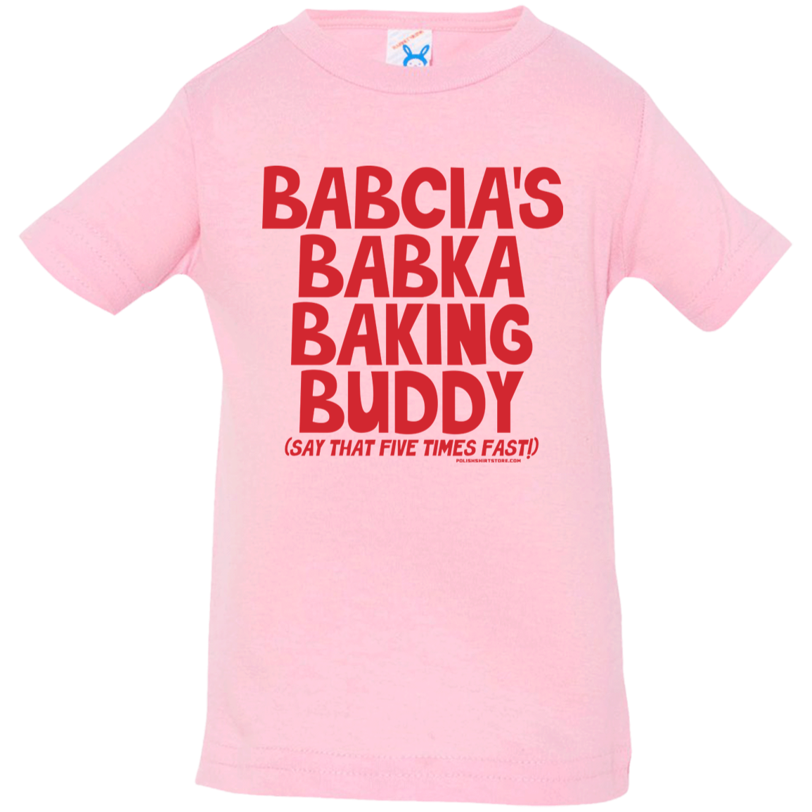 Babcia's Babka Baking Buddy Infant & Toddler T-Shirt Apparel CustomCat Infant  T-Shirt Pink 6 Months