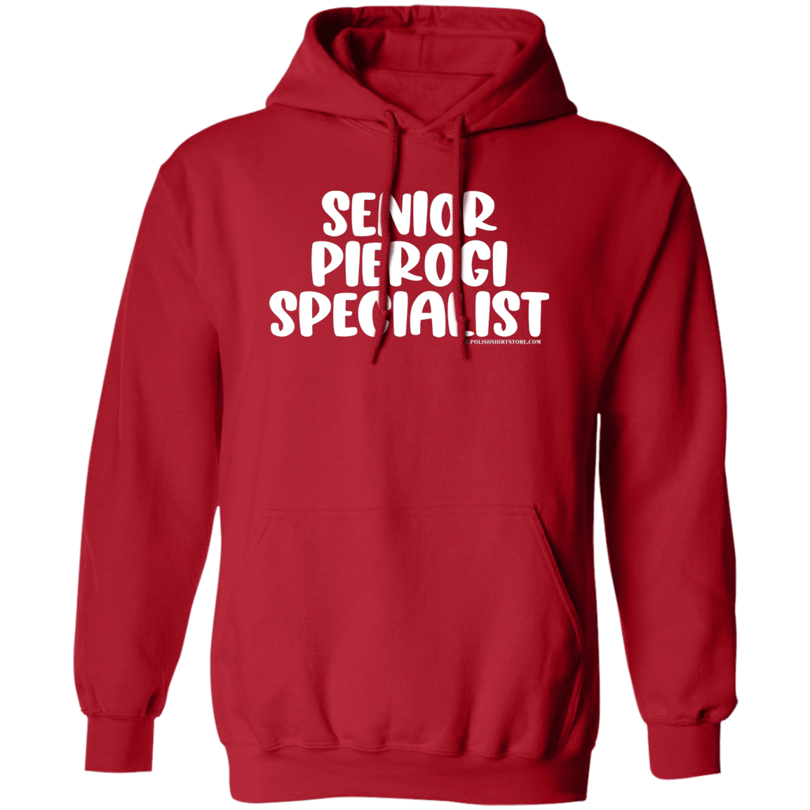 Senior Pierogi Specialist Apparel CustomCat G185 Pullover Hoodie Red S