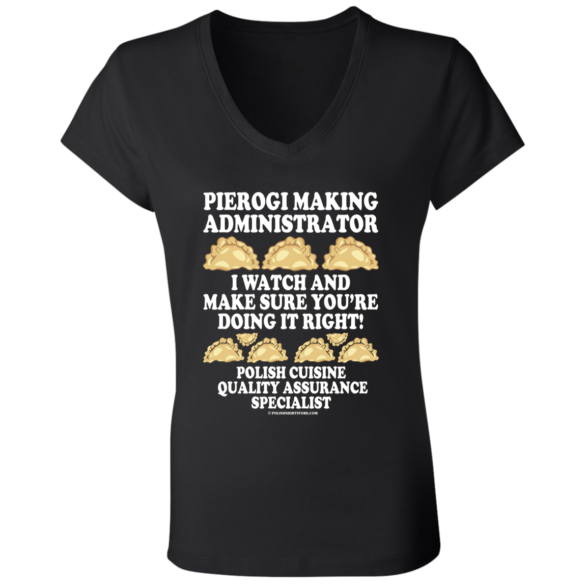 Pierogi Making Administrator Quality Assurance Specialist Apparel CustomCat   