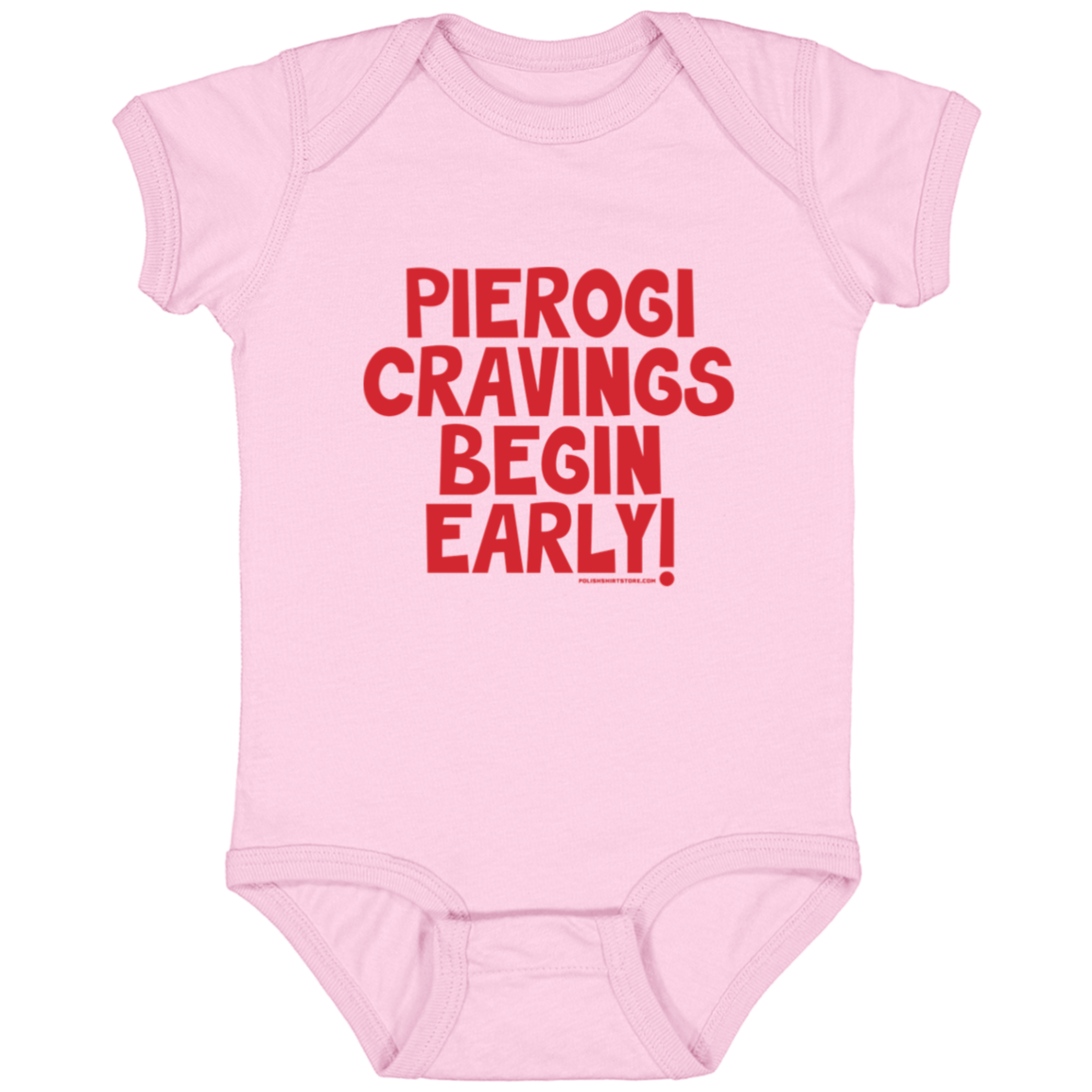 Pierogi Cravings Begin Early Infant Bodysuit Baby CustomCat Pink Newborn 