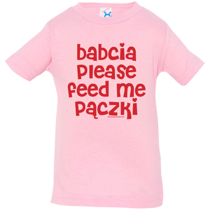 Babcia Please Feed Me Paczki Infant & Toddler T-Shirt - Infant  T-Shirt / Pink / 6 Months - Polish Shirt Store