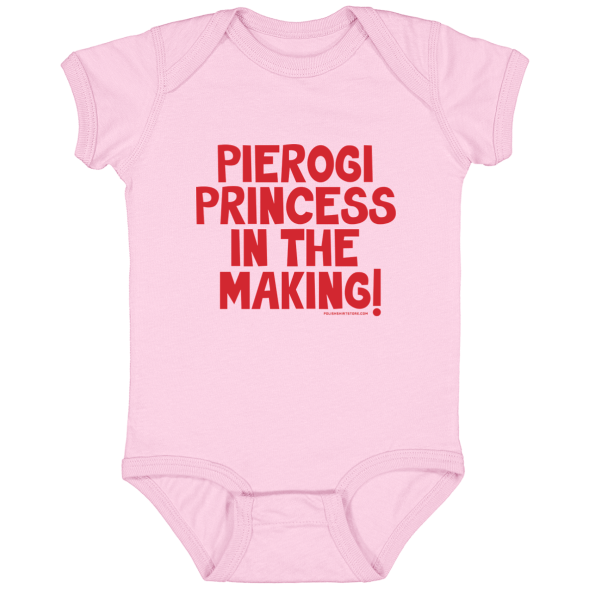 Pierogi Princess In The Making Infant Bodysuit Baby CustomCat Pink Newborn 