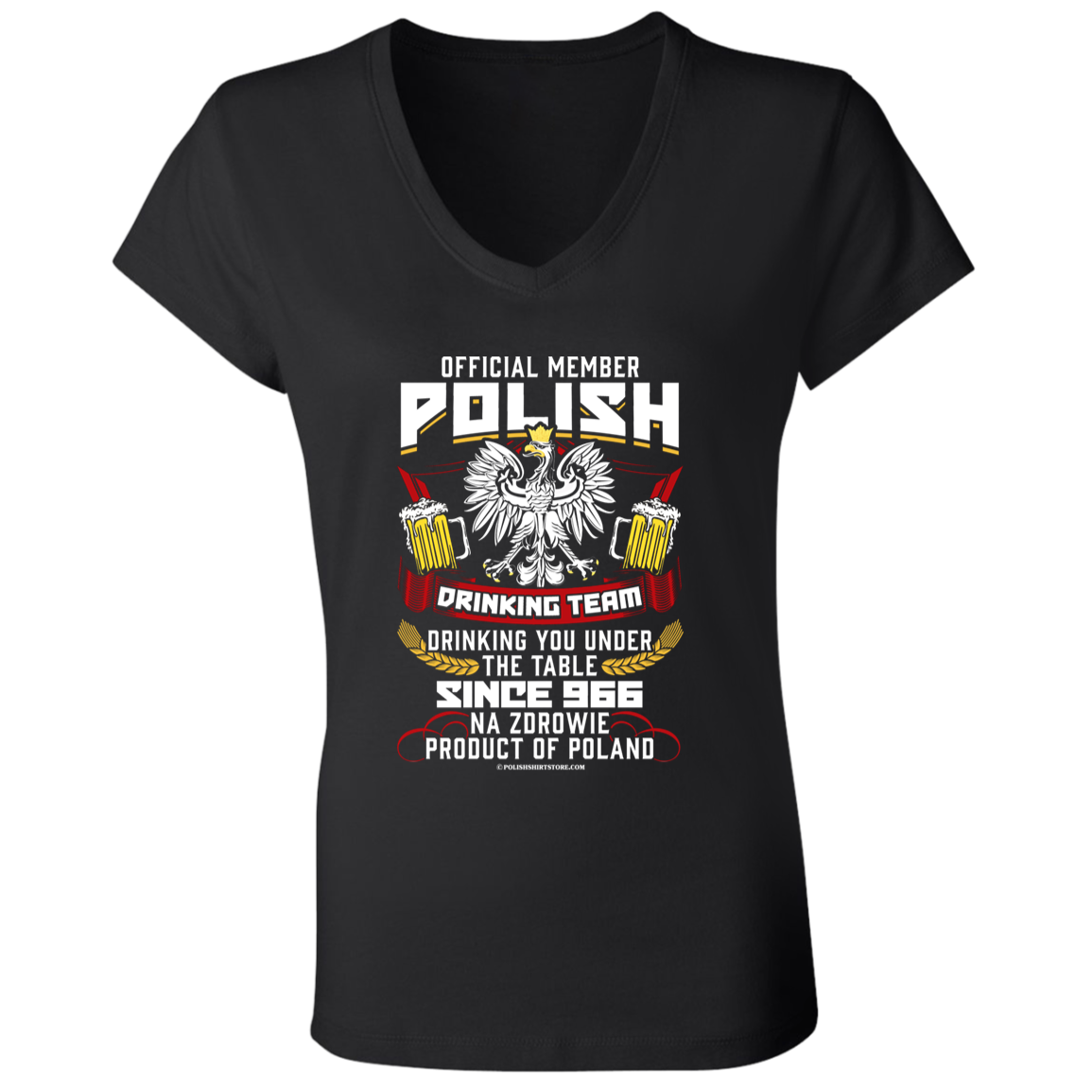 Polish Drinking Team Drinking You Under The Table Since 966 Apparel CustomCat   