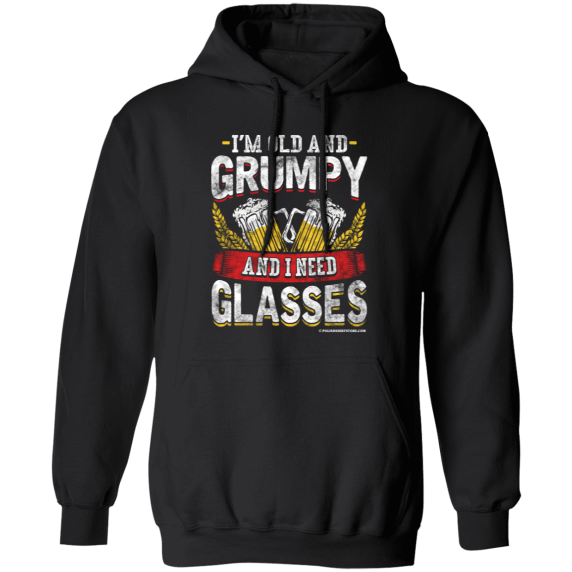 I'm Old and Grumpy And I Need Glasses Apparel CustomCat G185 Pullover Hoodie Black S