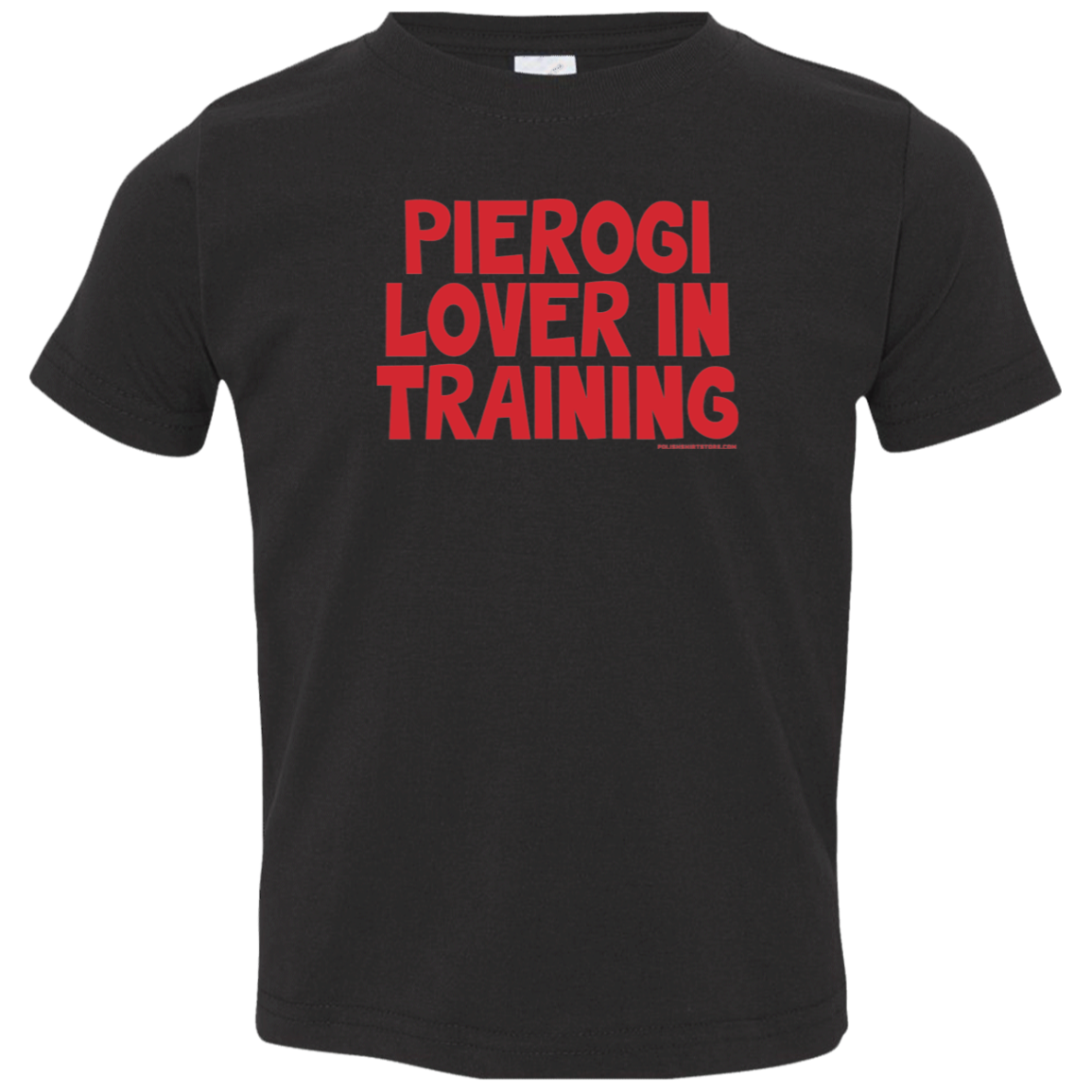 Pierogi Lover In Training Infant &amp; Toddler T-Shirt Apparel CustomCat Toddler T-Shirt Black 2T