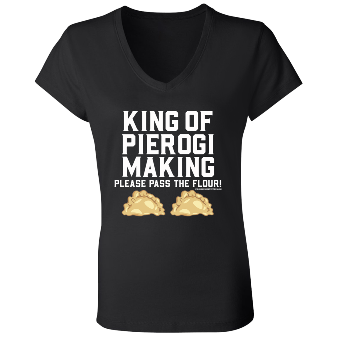 King Of Pierogi Making - Please Pass The Flour Apparel CustomCat   