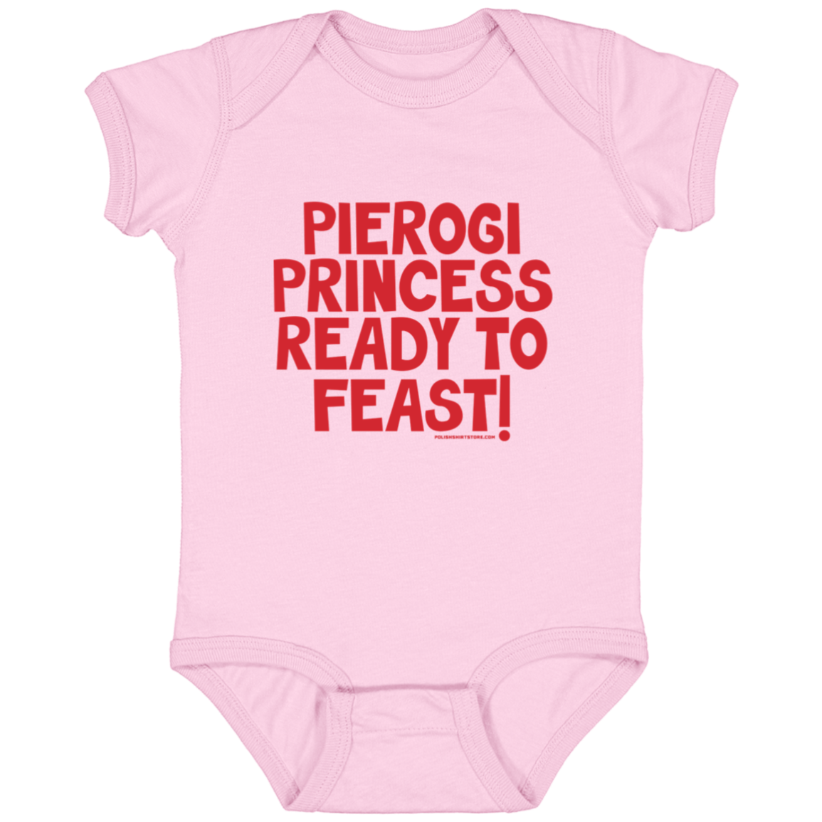 Pierogi Princess Ready To Feast Infant Bodysuit Baby CustomCat Pink Newborn 