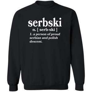 Serbski A Person Of Serbian and Polish Descent - G180 Crewneck Pullover Sweatshirt / Black / S - Polish Shirt Store