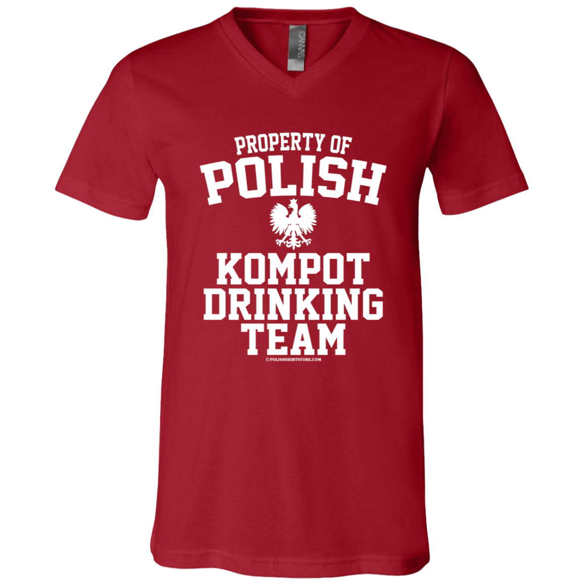 Property of Polish Kompot Drinking Team Apparel CustomCat 3005 Unisex Jersey SS V-Neck T-Shirt Canvas Red X-Small