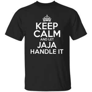 Keep Calm And Let Jaja Handle It - G500 5.3 oz. T-Shirt / Black / S - Polish Shirt Store