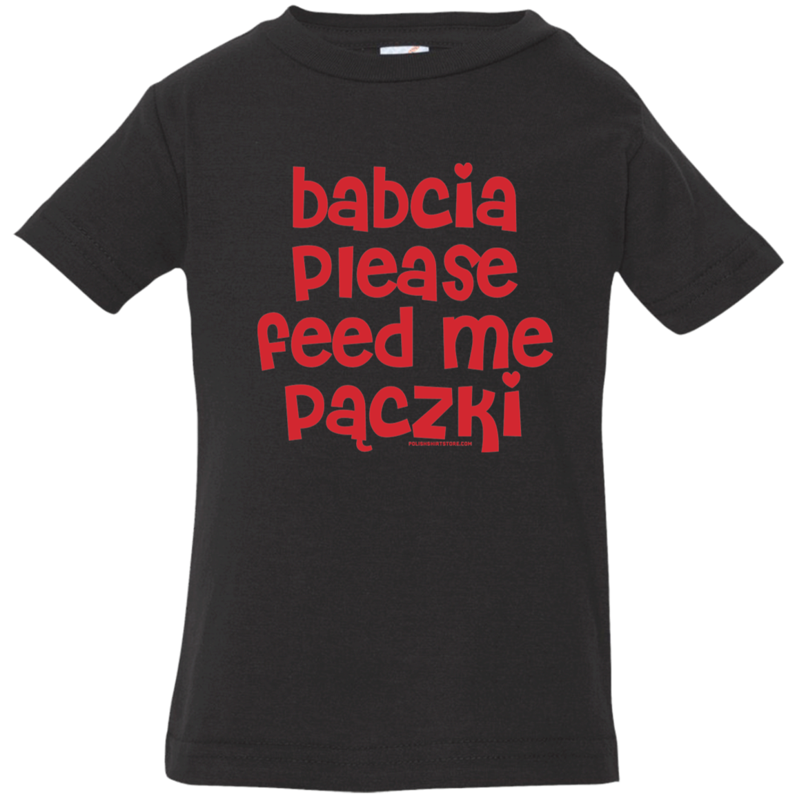 Babcia Please Feed Me Paczki Infant & Toddler T-Shirt Apparel CustomCat Infant  T-Shirt Black 6 Months