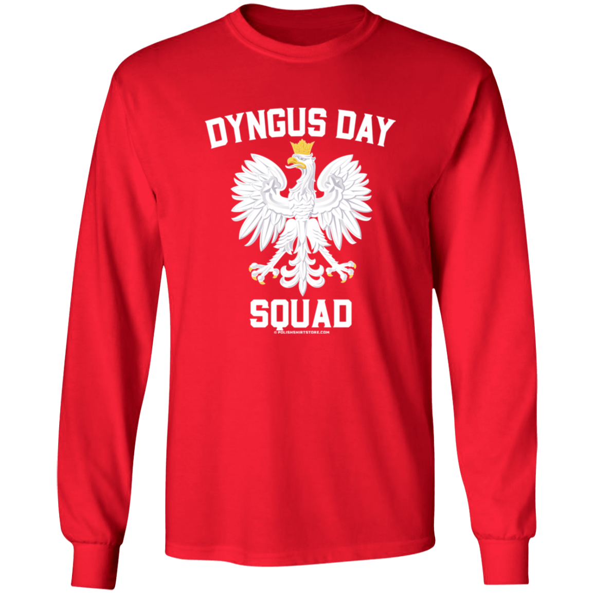 Dyngus Day Squad Apparel CustomCat G540 LS T-Shirt Red S