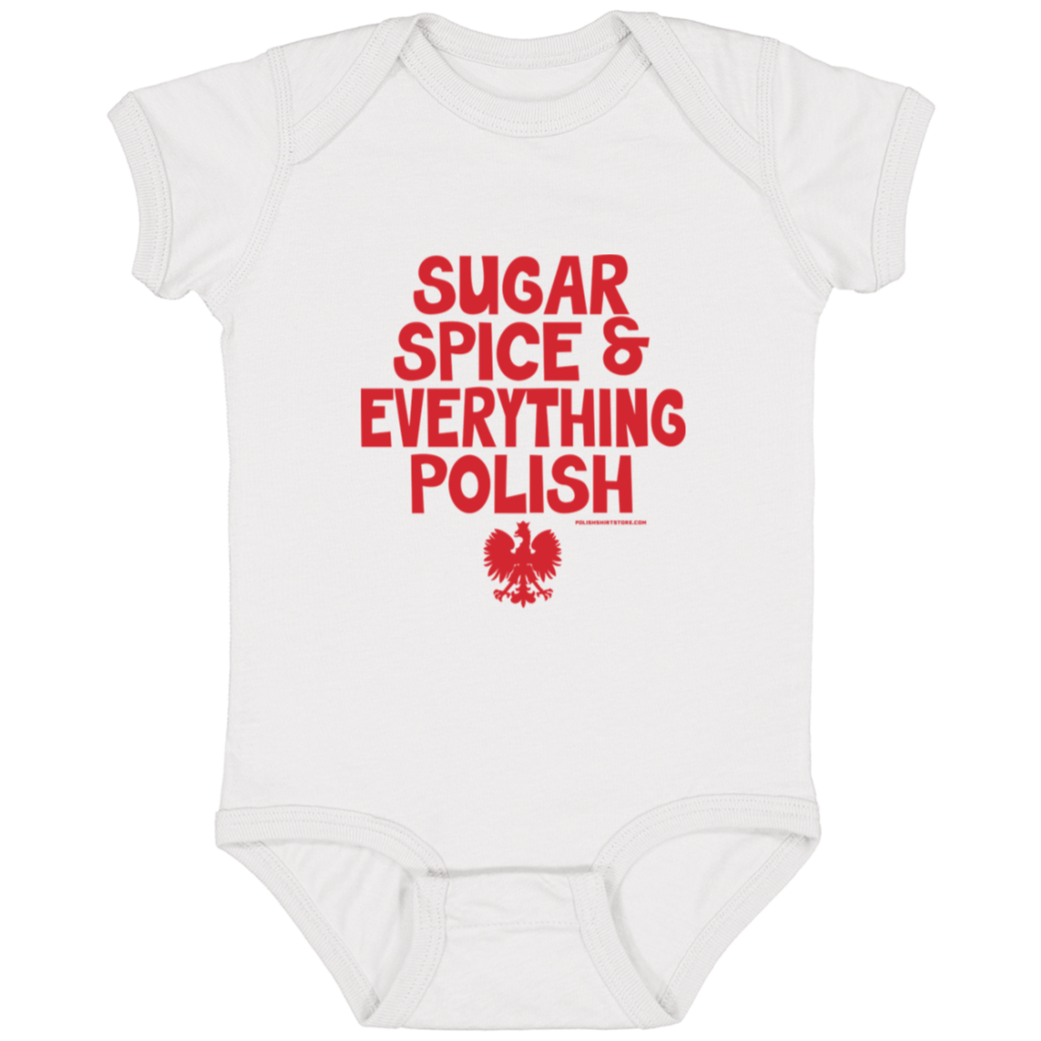 Sugar Spice &amp; Everything Polish Infant Bodysuit Baby CustomCat White Newborn 