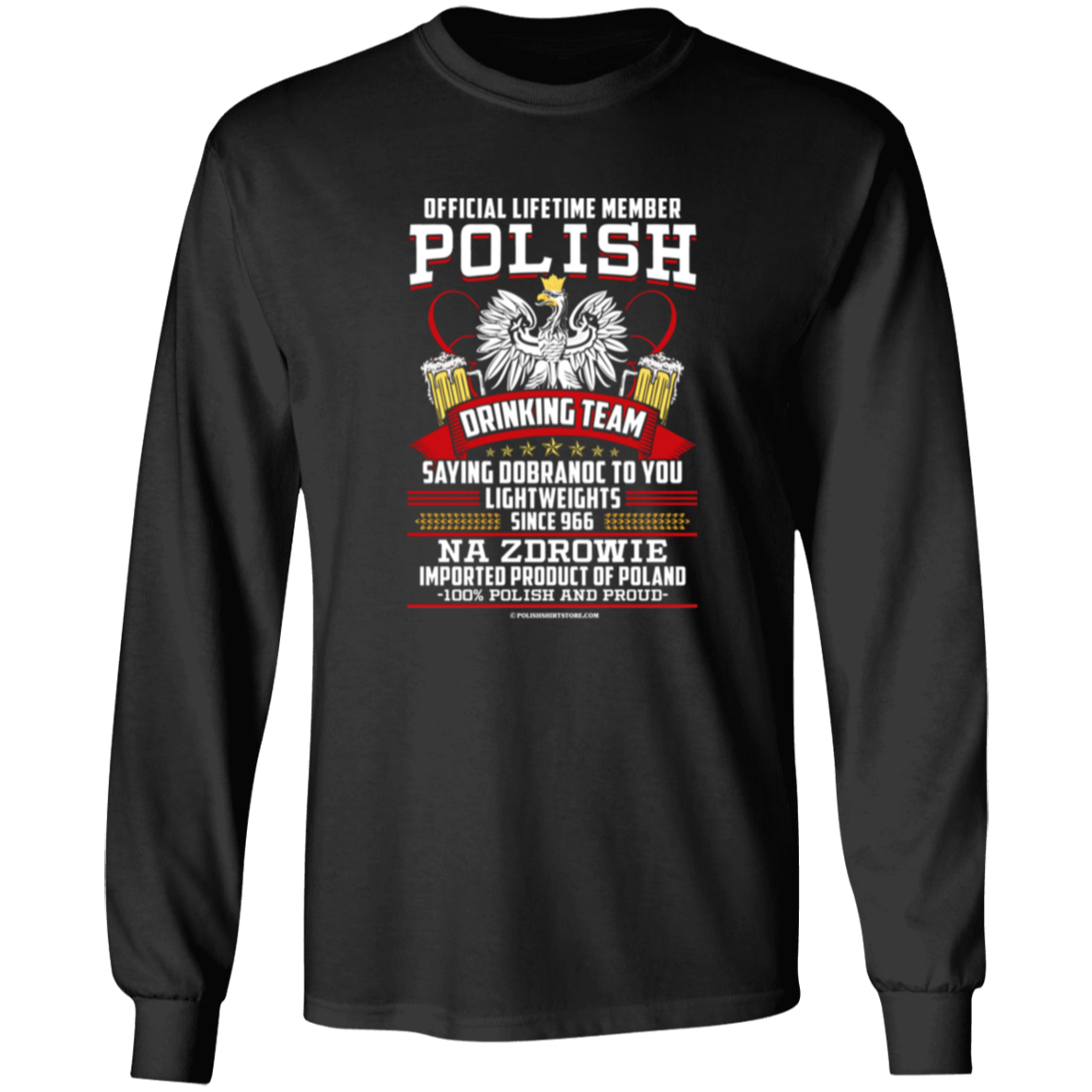 Polish Drinking Team Saying Dobranoc To You Lightweights Since 966 Apparel CustomCat G240 LS Ultra Cotton T-Shirt Black S