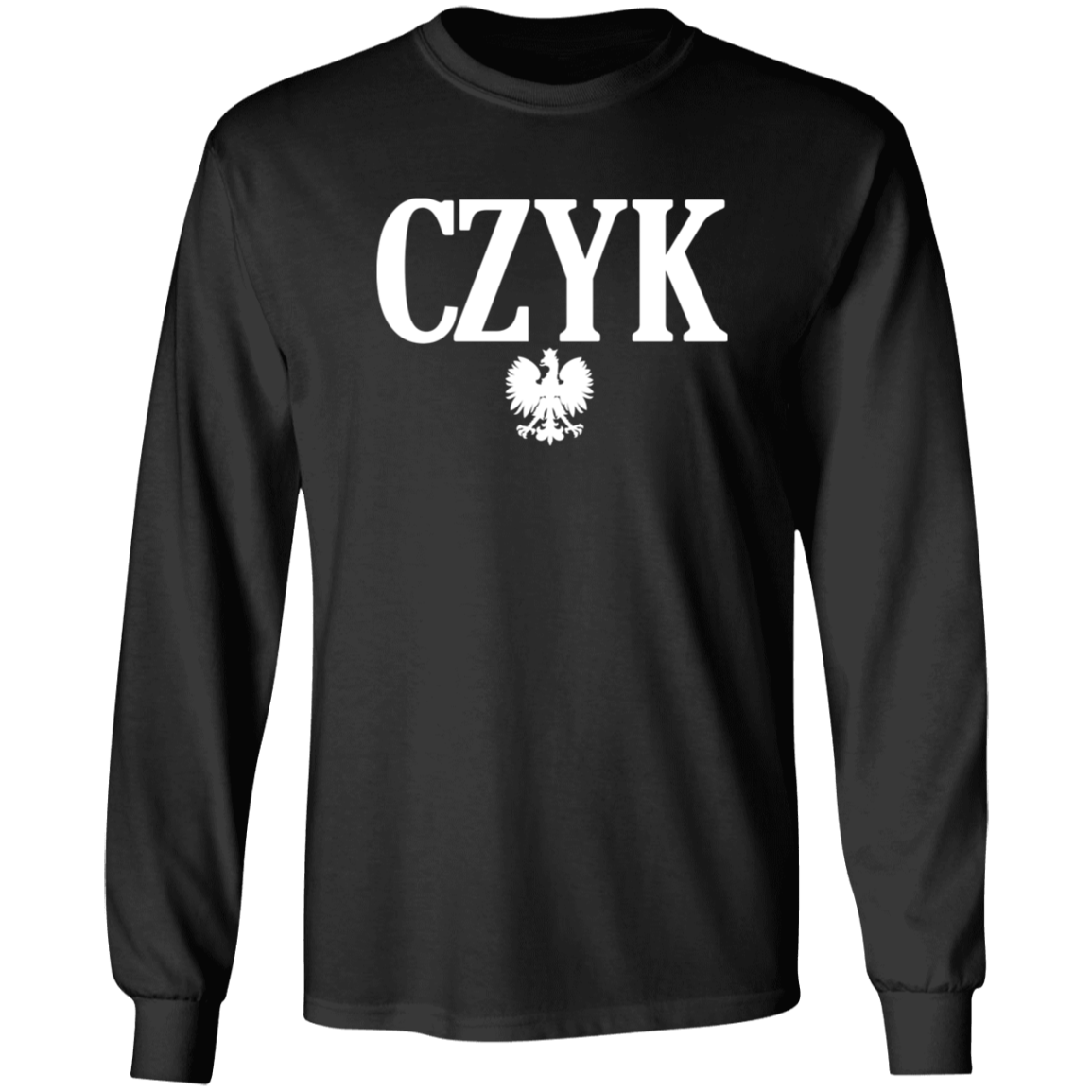 CZYK Polish Surname Ending Apparel CustomCat G540 LS T-Shirt Black S
