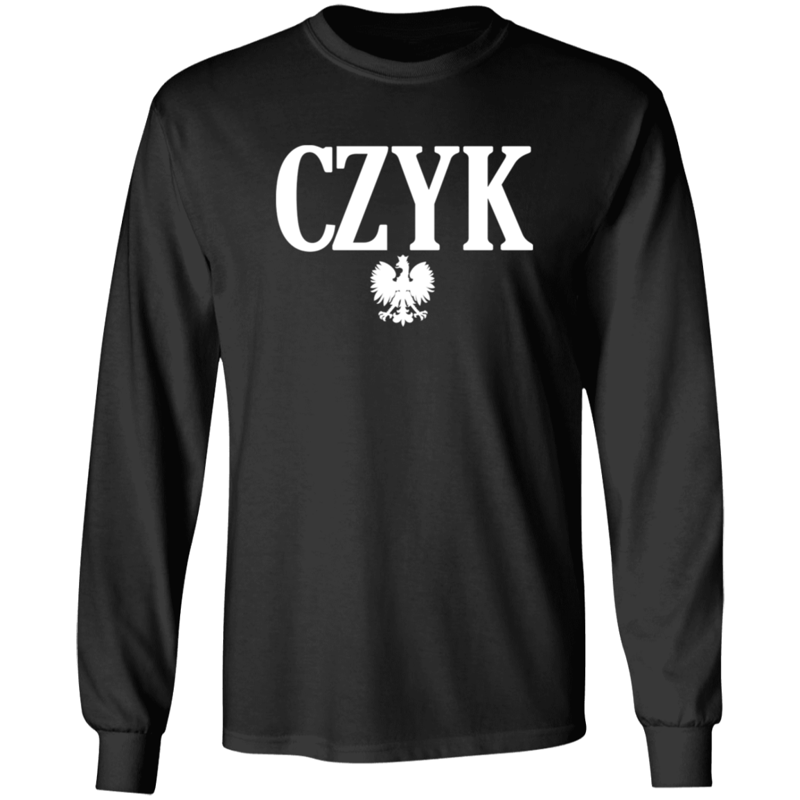 CZYK Polish Surname Ending Apparel CustomCat G240 LS Ultra Cotton T-Shirt Black S