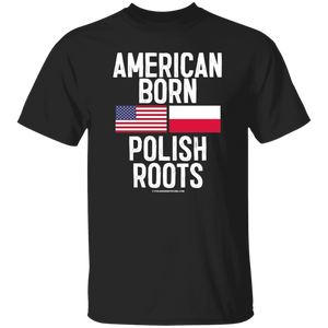 American Born Polish Roots With Flags - G500 5.3 oz. T-Shirt / Black / S - Polish Shirt Store