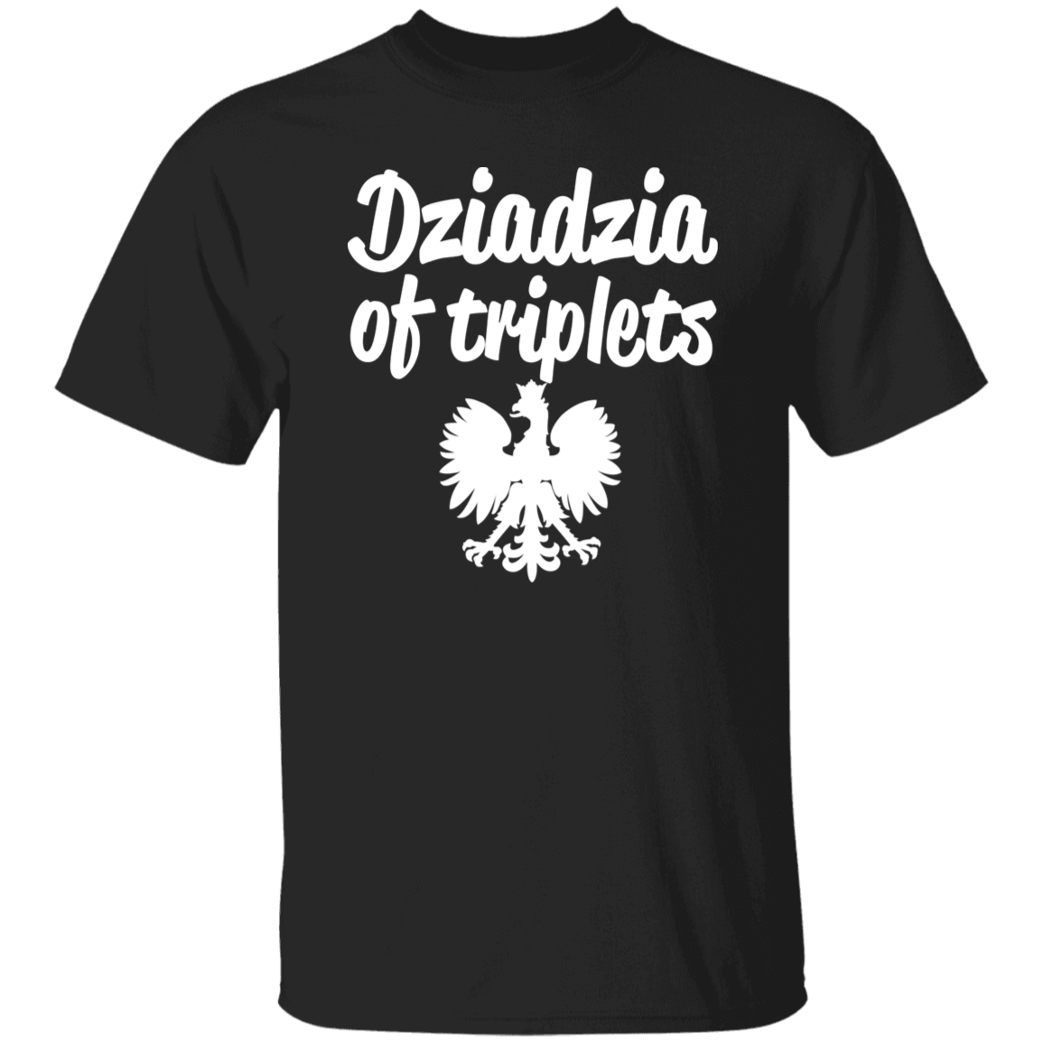 CustomCat Dziadzia of Triplets G500 5.3 oz. T Shirt Black XL