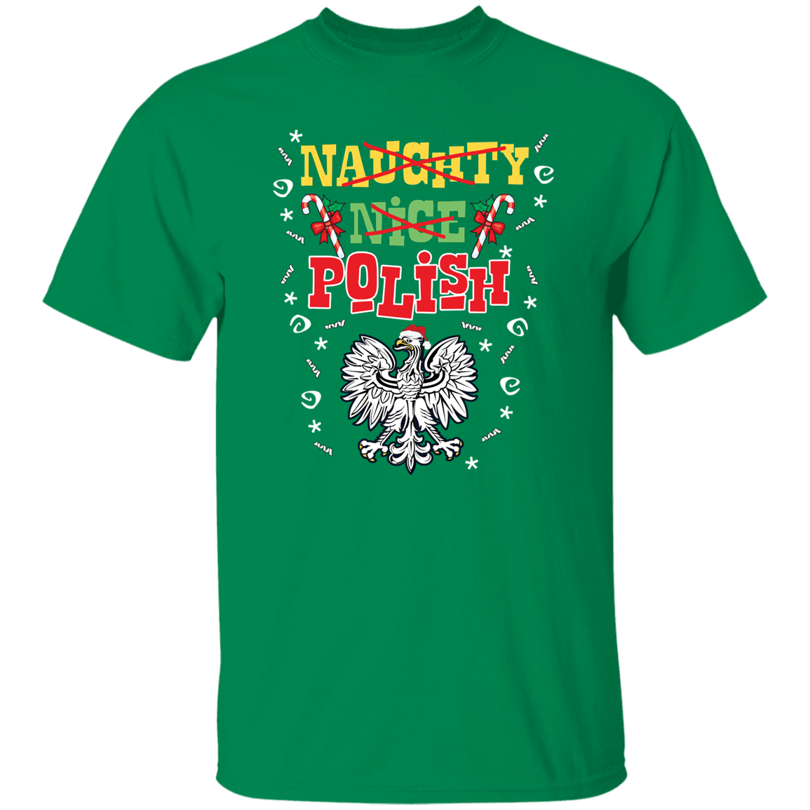 Naughty Nice Polish T-Shirts CustomCat Turf Green S 