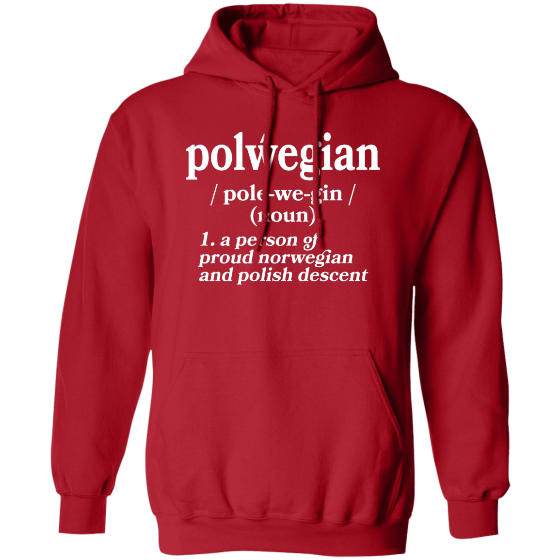 Polwegian - Norwegian and Polish Descent Apparel CustomCat G185 Pullover Hoodie Red S