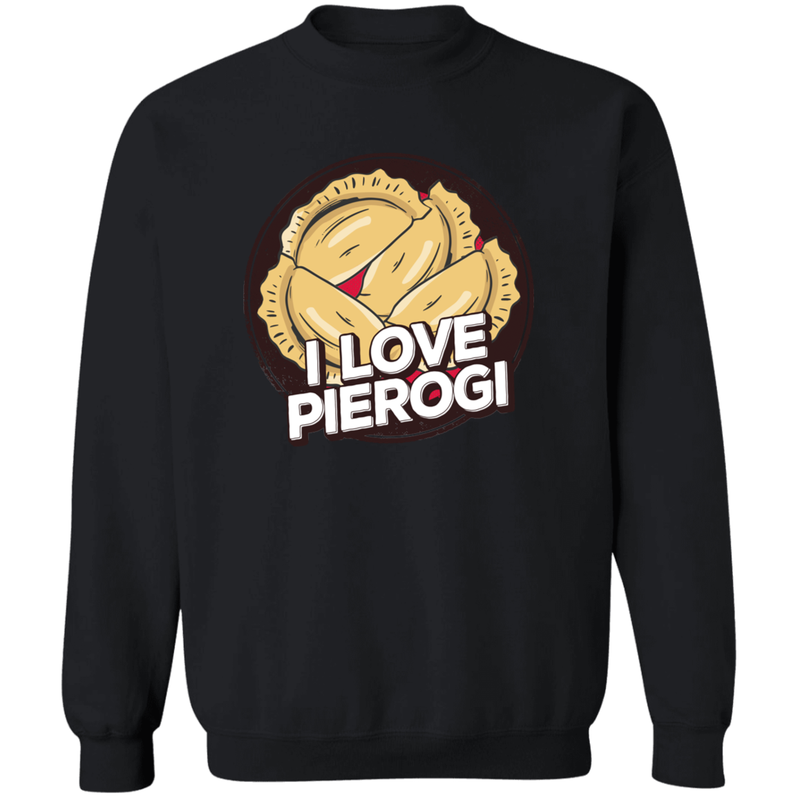 I Love Pierogi Apparel CustomCat G180 Crewneck Pullover Sweatshirt Black S