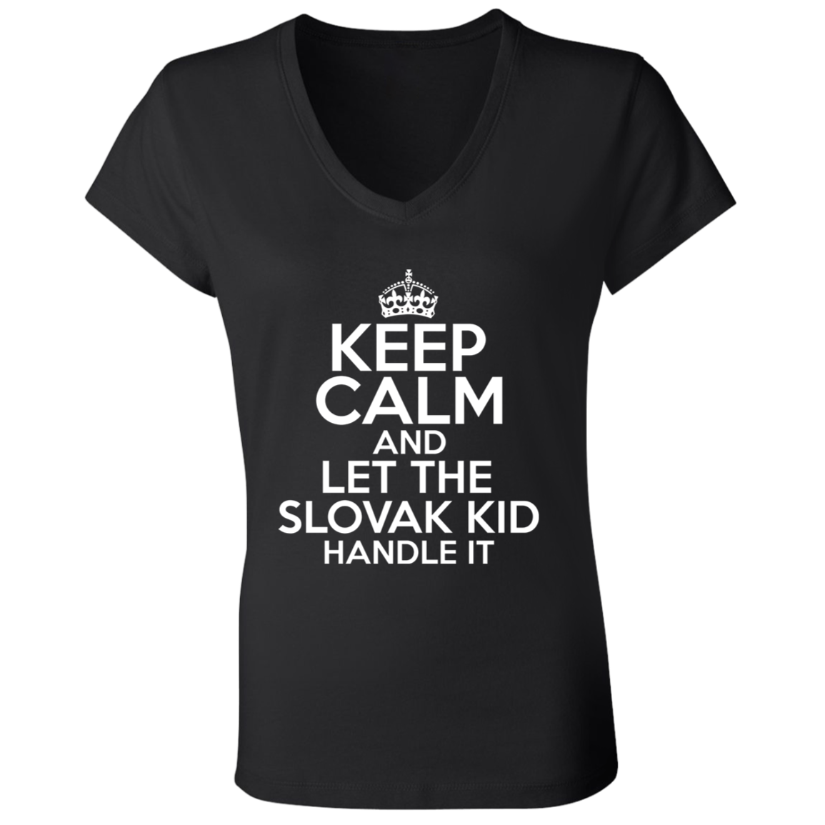 Keep Calm And Let The Slovak Kid Handle It Apparel CustomCat B6005 Ladies' Jersey V-Neck T-Shirt Black S