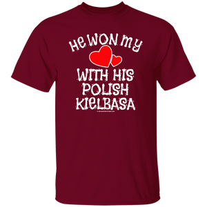 He Won My Heart With His Polish Kielbasa - G500 5.3 oz. T-Shirt / Garnet / S - Polish Shirt Store