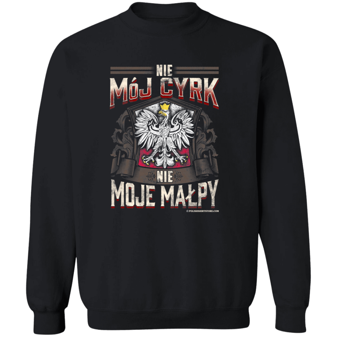 Nie Moj Cyrk Nie Moje Malpy Apparel CustomCat G180 Crewneck Pullover Sweatshirt Black S