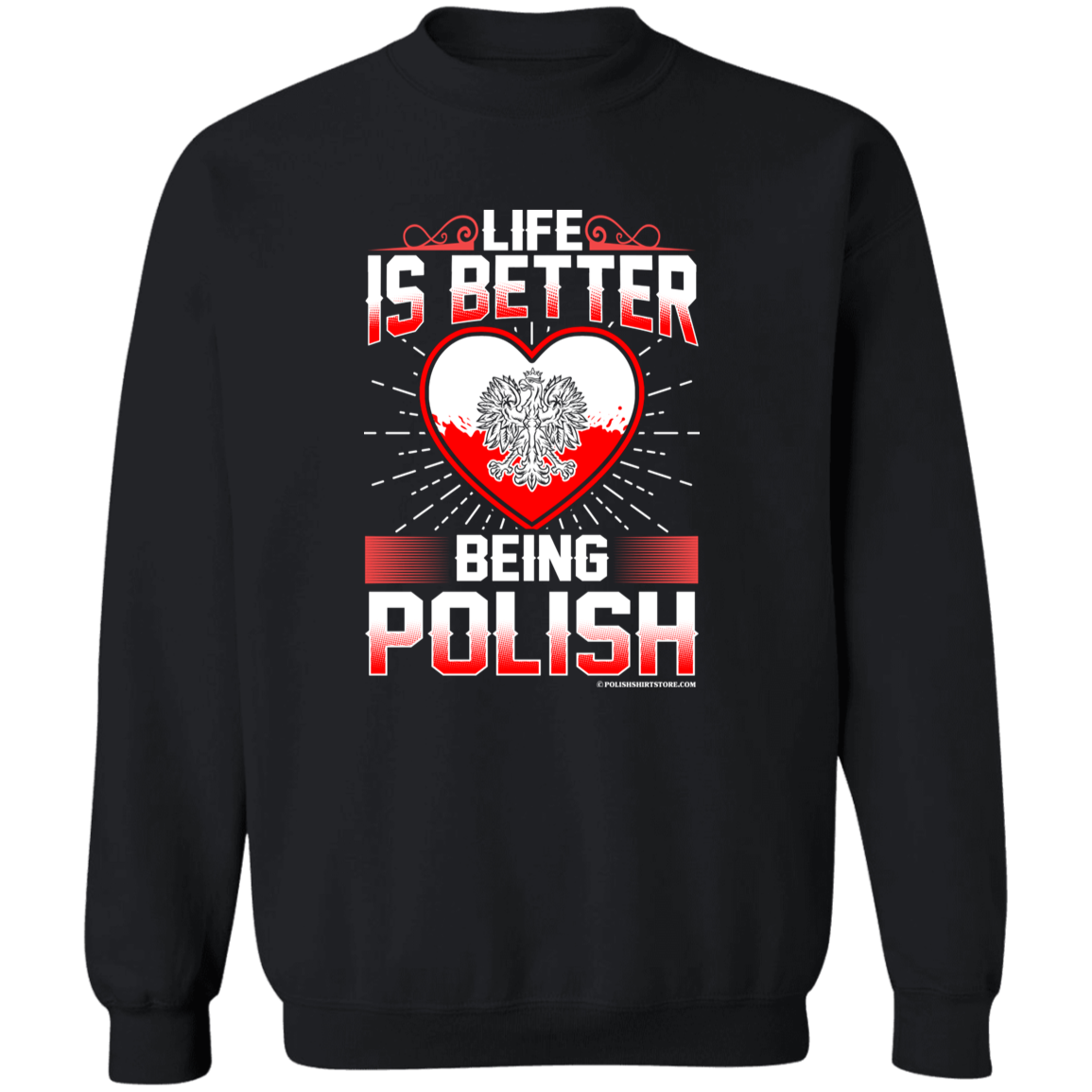 Life Is Better Being Polish Apparel CustomCat G180 Crewneck Pullover Sweatshirt Black S