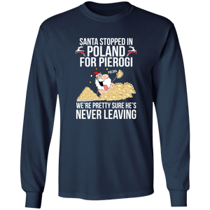 Santa Stopped in Poland for Pierogi - G240 LS Ultra Cotton T-Shirt / Navy / S - Polish Shirt Store