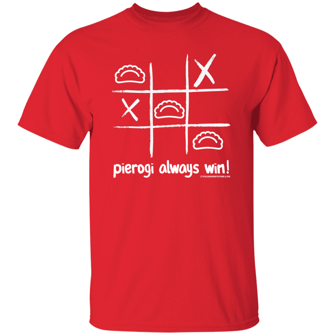 Pierogi Always Win Apparel CustomCat G500 5.3 oz. T-Shirt Red S