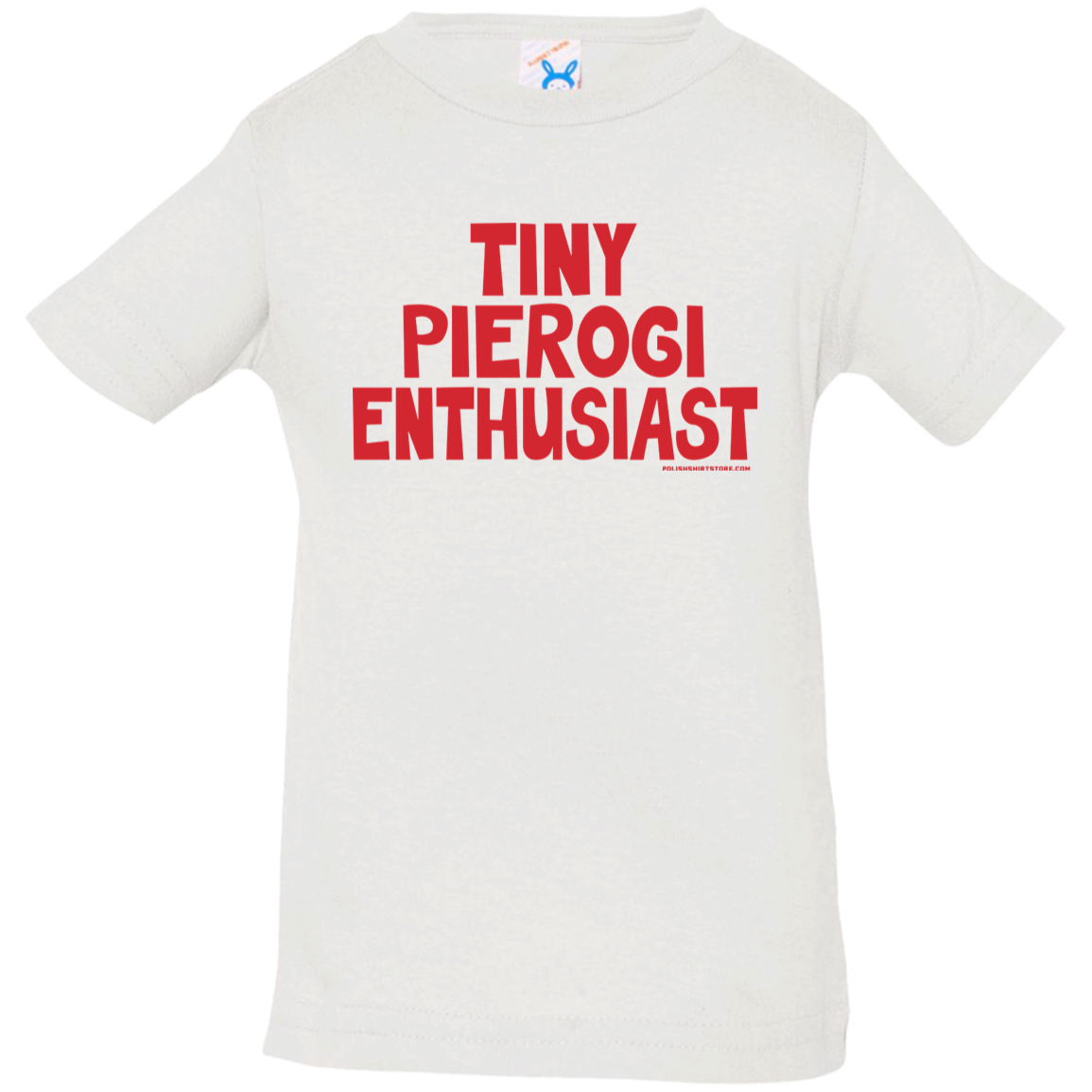 Tiny Pierogi Enthusiast Infant &amp; Toddler T-Shirt Apparel CustomCat Infant  T-Shirt White 6 Months
